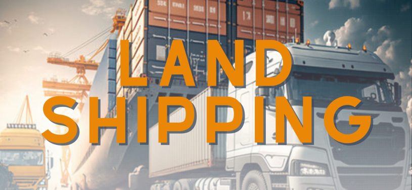 Land Shipping